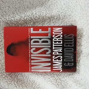 Invisible by James Patterson and David Ellis Hard Cover Book
